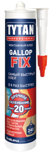 Клей монтажный TYTAN Professional Gallop Fix универсальный